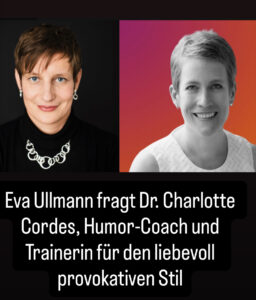 Mehr über den Artikel erfahren Diese Frau provoziert: Eva Ullmann fragt Charlotte Cordes