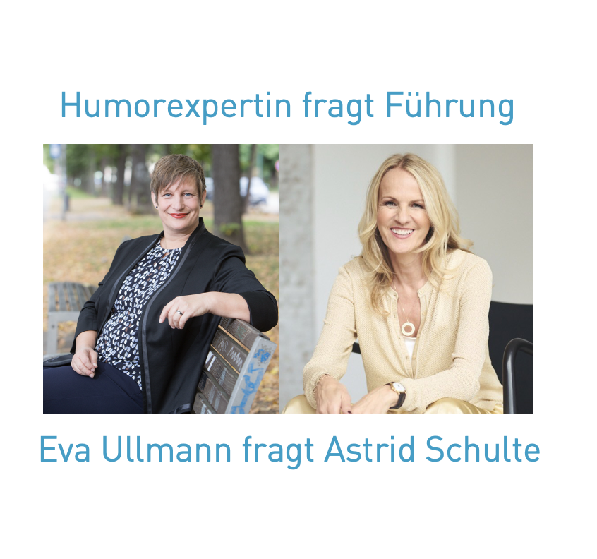 Du betrachtest gerade Humorexpertin fragt Führung: Eva Ullmann fragt Astrid Schulte, Vorständen Berendsohn GmbH
