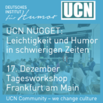 Leichtigkeit und Humor in stürmischen Zeiten​: Workshop 12. Dezember in Frankfurt/Main